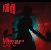 Road Trip (Feat. Meredith Graves & Nick Zinner)