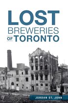 Lost - Lost Breweries of Toronto