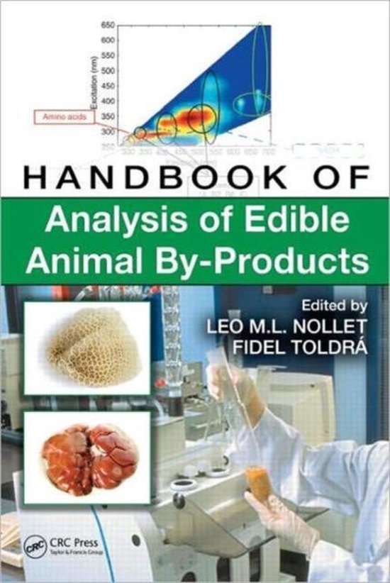Handbook of Analysis of Edible Animal ByProducts 9781439803608 M. L. Nollet Leo