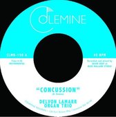 Delvon Lamarr Organ Trio - Concussion (7" Vinyl Single)