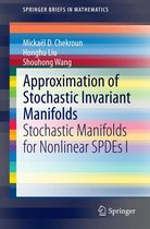 SpringerBriefs in Mathematics - Approximation of Stochastic Invariant Manifolds
