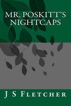 Mr. Poskitt's Nightcaps