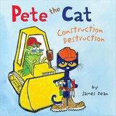 Pete the Cat - Pete the Cat: Construction Destruction