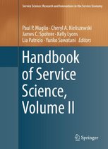 Service Science: Research and Innovations in the Service Economy - Handbook of Service Science, Volume II