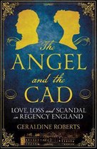 The Angel and the Cad