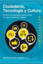 Comunicación / Comunicología Latina - Ciudadanía, tecnología y cultura