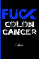 Fuck Colon Cancer