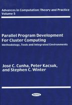 Parallel Program Development for Cluster Computing