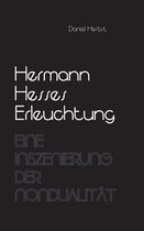 Hermann Hesses Erleuchtung
