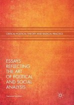 Essays Reflecting the Art of Political and Social Analysis