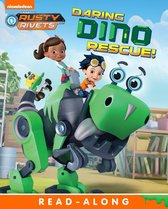 Rusty Rivets - Daring Dino Rescue! (Rusty Rivets)