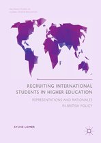 Palgrave Studies in Global Higher Education - Recruiting International Students in Higher Education