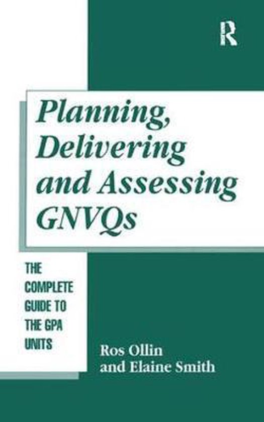 Planning, Delivering and Assessing GNVQs - cover