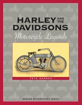 Badger Biographies Series - Harley and the Davidsons