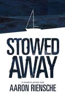 Stowed Away: A Modern Pirate Tale