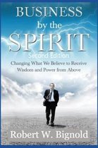 Business by the Spirit: Second Edition