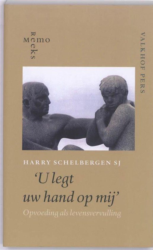 Cover van het boek 'U legt uw hand op mij' van Harry Schelbergen