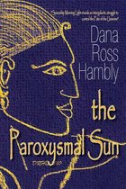 The Paroxysmal Sun