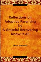 Wisdom of Life Series - Reflections on Adoptive Parenting