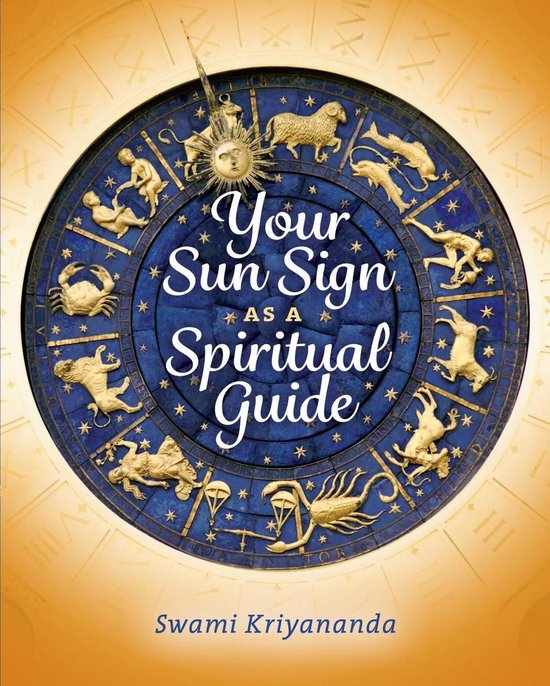 Your Sun Sign as a Spiritual Guide