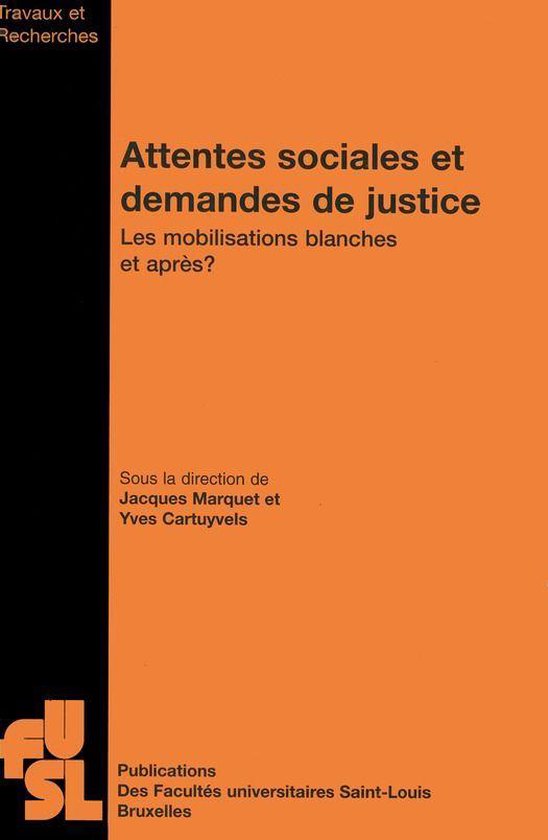 Travaux et recherches - Attentes sociales et demandes de justice