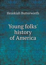 Young folks' history of America