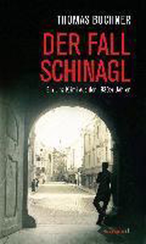 Der Fall Schinagl - cover