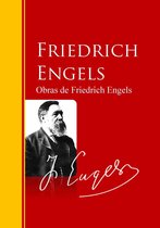 Biblioteca de Grandes Escritores - Obras de Friedrich Engels