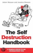The Self-destruction Handbook