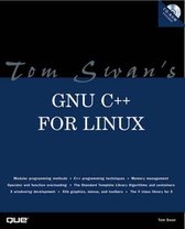 Tom Swan's GNU C++ for Linux