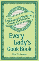 Every Lady's Cook Book