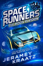 Space Runners 1 - The Moon Platoon (Space Runners, Book 1)