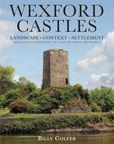 Wexford Castles