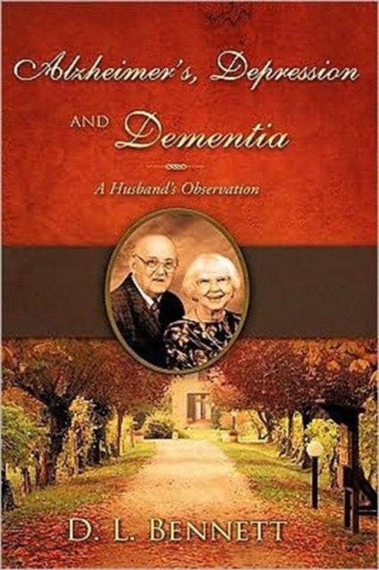 Alzheimer's, Depression and Dementia - cover
