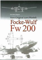 Vom Original Zum Modell; Focke-Wulf Fw200