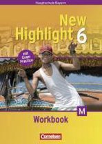 New Highlight 6: 10. Jahrgangsstufe. Workbook. Bayern