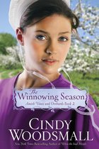 Amish Vines and Orchards 2 - The Winnowing Season