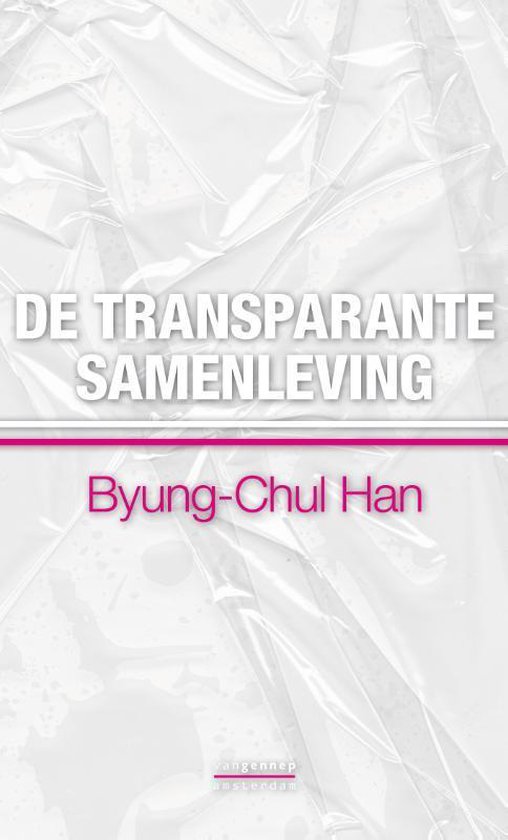 Boekomslag 'De Transparante Samenleving' met de tekst 'Byung-Chul Han'.