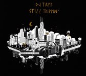 DJ Taye - Still Trippin' (CD)