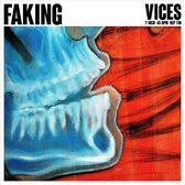 Faking - Vices (7" Vinyl Single)