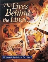 The Lives Behind the Lines