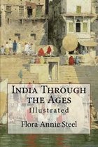 India Through the Ages