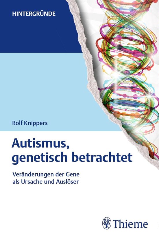 Hintergründe - Autismus, genetisch betrachtet - cover