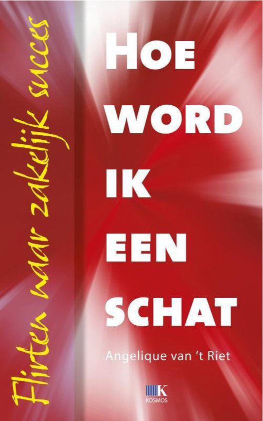 Cover van het boek 'Hoe word ik een schat'