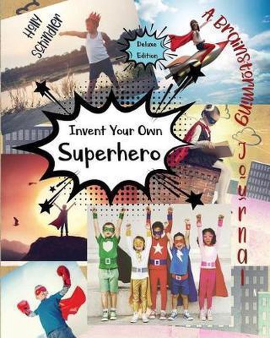 Invent Your Own Superhero - cover