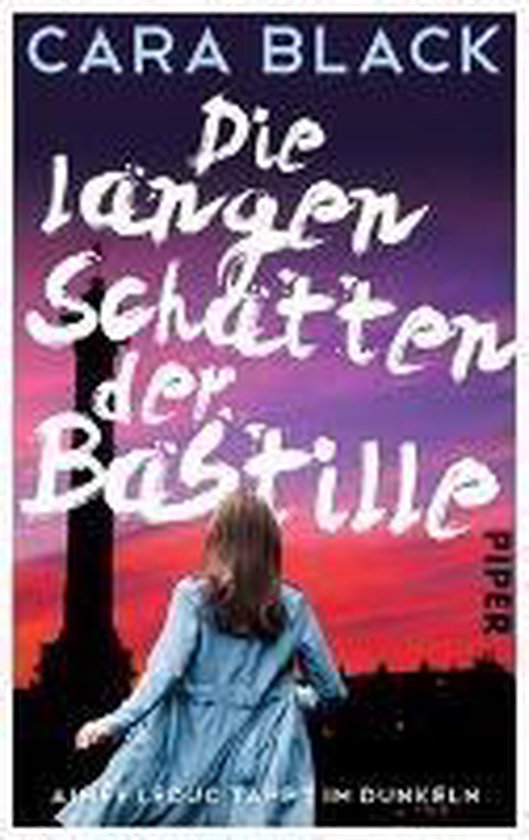 Boek kaft met Cara Black, 'Die langen Schatten der Bastille'. Een vrouw staat met haar rug naar de kijker toe, kijkend naar een obelisk tegen een paarse en oranje zonsondergang.
