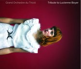 Grand Orchestre Du Tricot - Tribute To Lucienne Boyer (CD)
