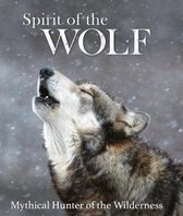 Spirit of the Wolf
