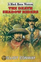 The Death Shadow Riders