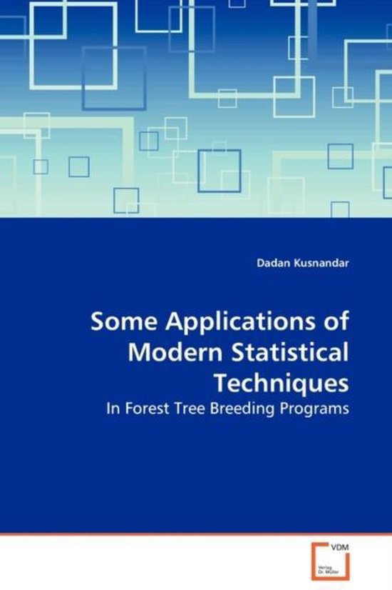 Some Applications of Modern Statistical Techniques | 9783639133608 ...